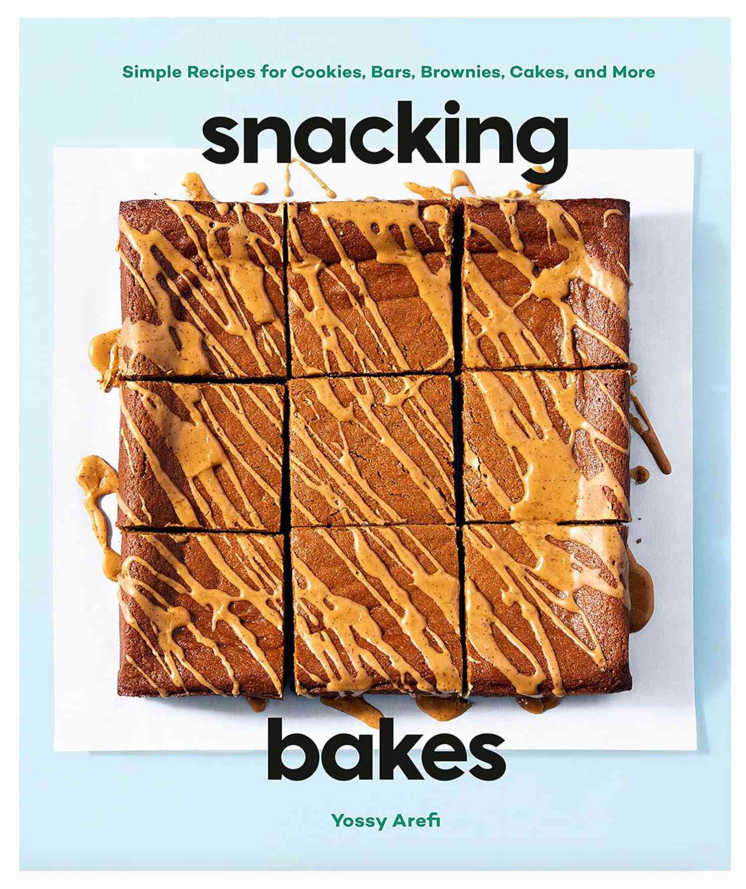 Yossy Arefi's Snacking Bakes